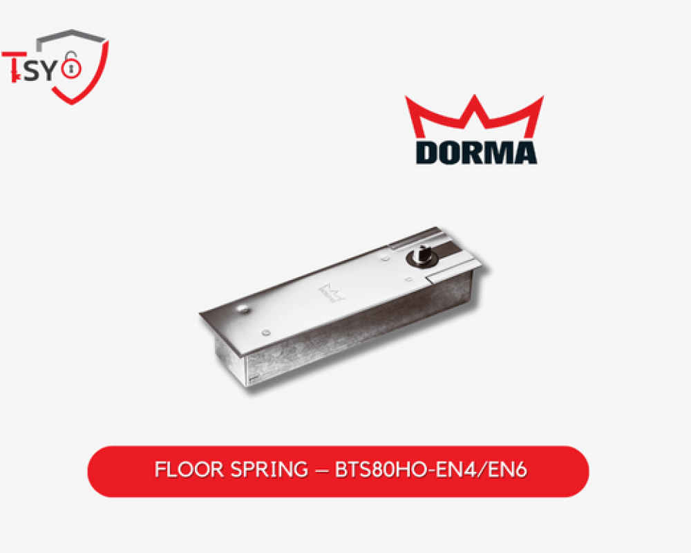FLOOR SPRING – BTS80HO-EN4/EN6