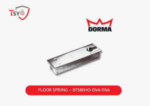 Dorma Floor Spring (BTS80HO-EN4/EN6) - TSY Locksmith Selangor & Kuala Lumpur