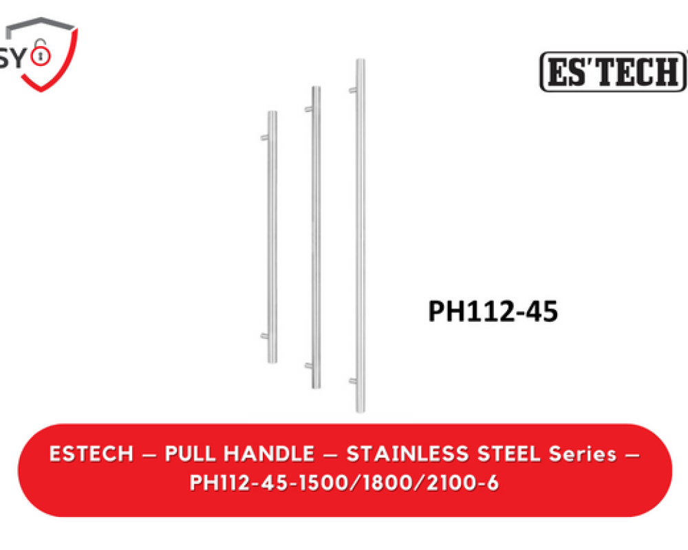 Estech – Pull Handle – Stainless Steel Series – PH112-45-1500/1800/2100-6