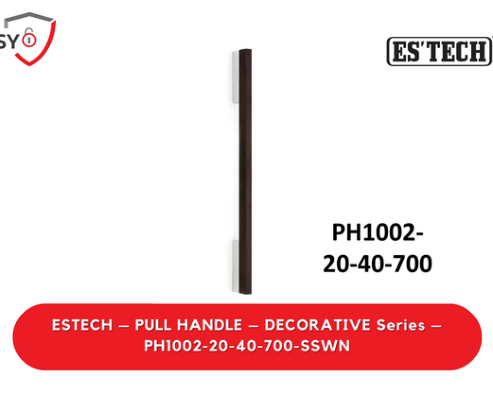 Estech – Pull Handle – Decorative Series – PH1002-20-40-700-SSWN