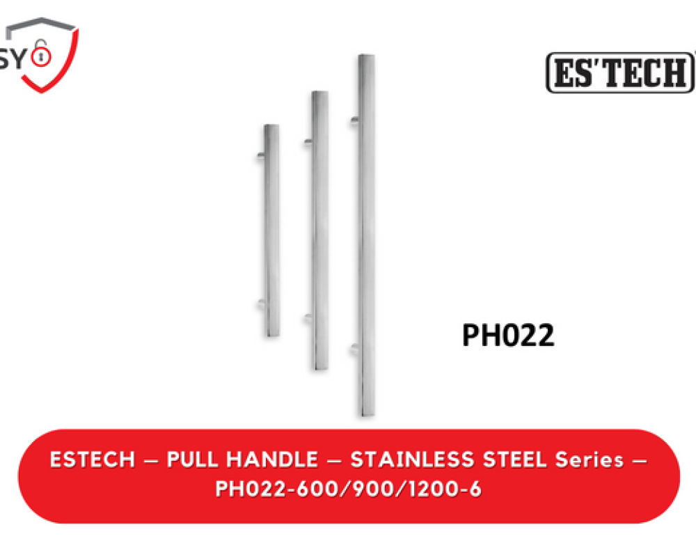 Estech – Pull Handle – Stainless Steel Series – PH022N-600/900/1200-6