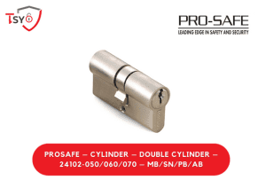Prosafe Cylinder (24102-050/060/070-MB/SN/PB/AB) - TSY Locksmith Selangor & Kuala Lumpur